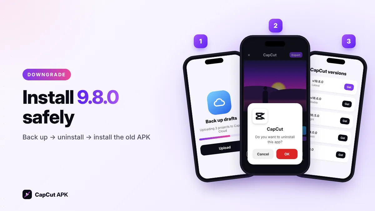 Steps to install CapCut 9.8.0 old version APK