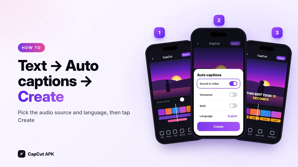 CapCut auto captions steps: text, auto captions, create