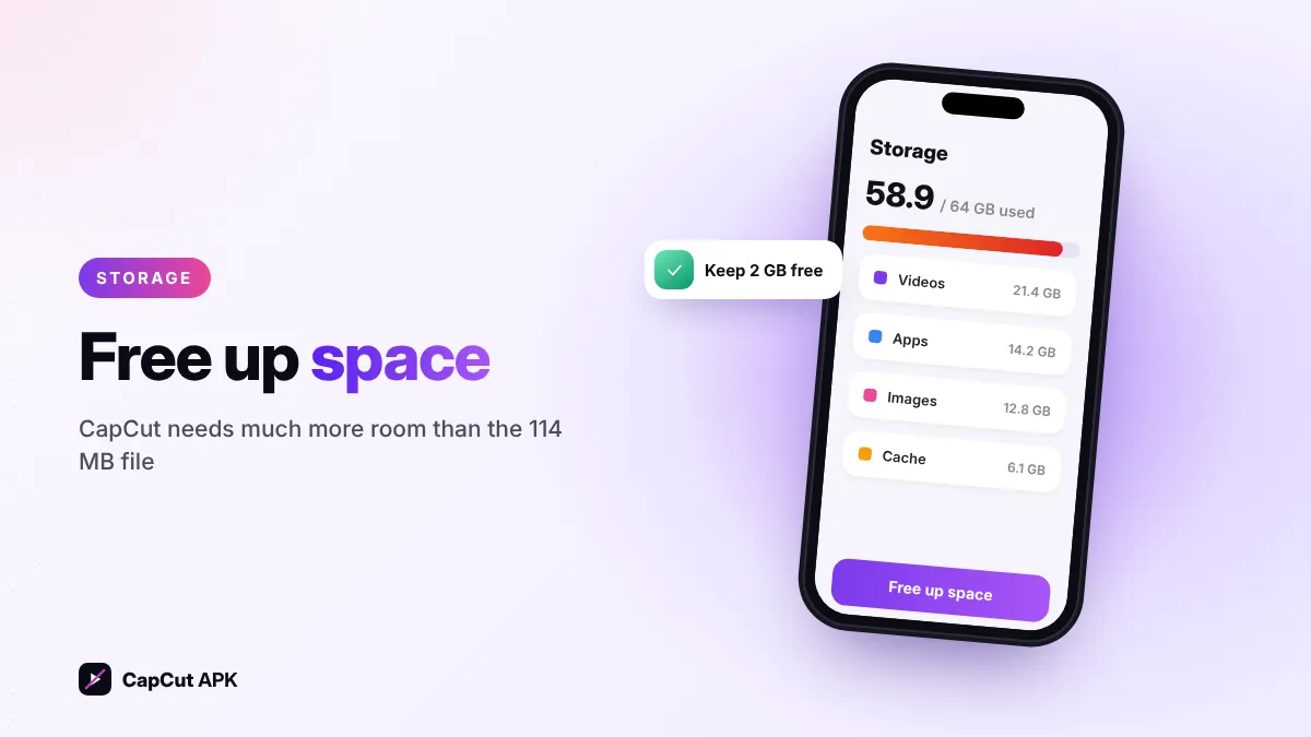 Free storage to fix CapCut APK installation