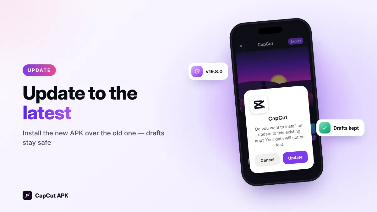 Update CapCut APK to the latest version